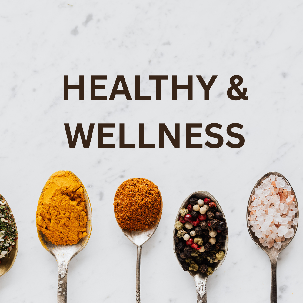 Healthy & Wellness